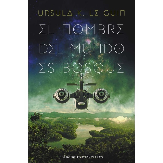 El nombre del mundo es Bosque (Tapa blanda con solapas)
