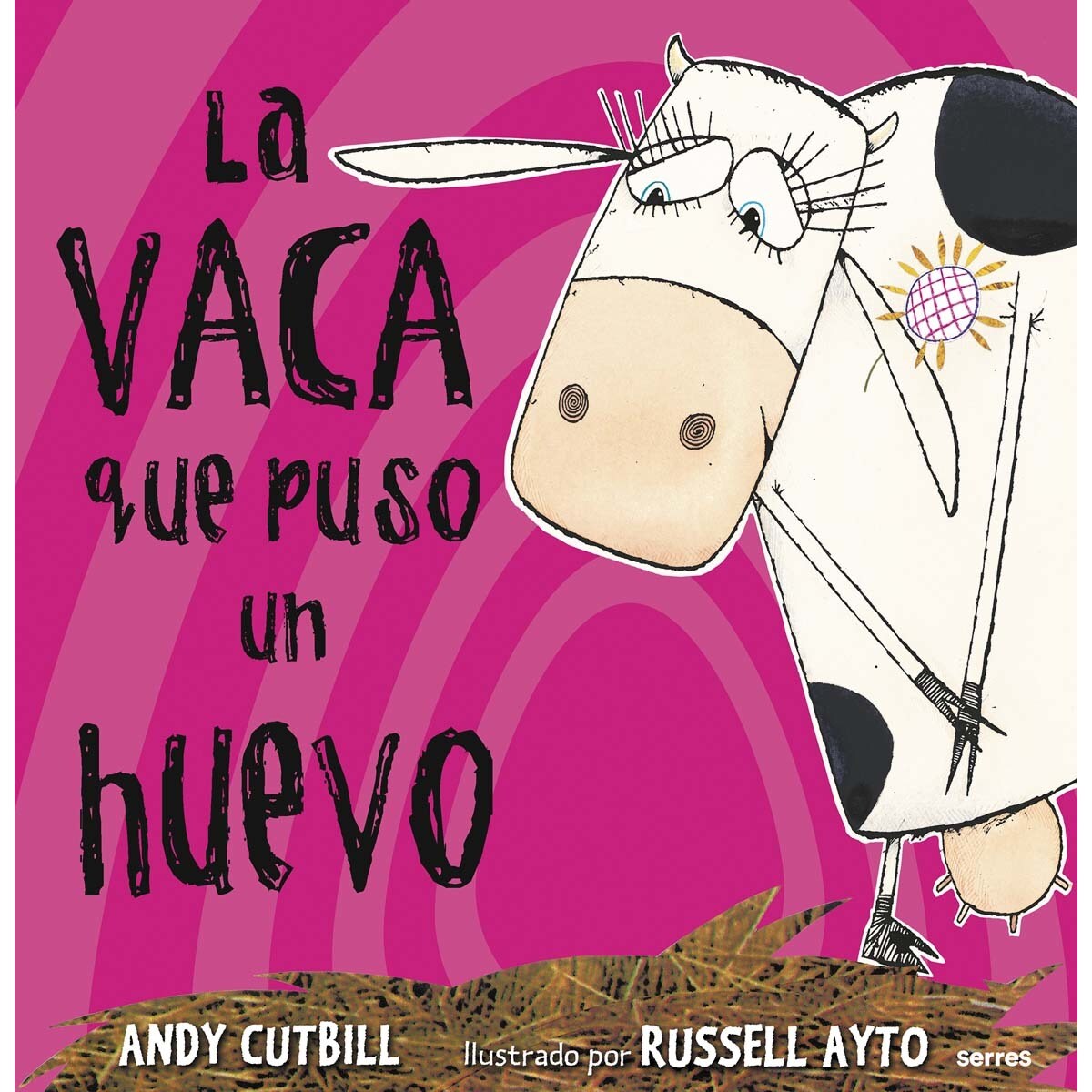 Imagem 0 de La vaca que puso un huevo (La vaca) (Capa dura)