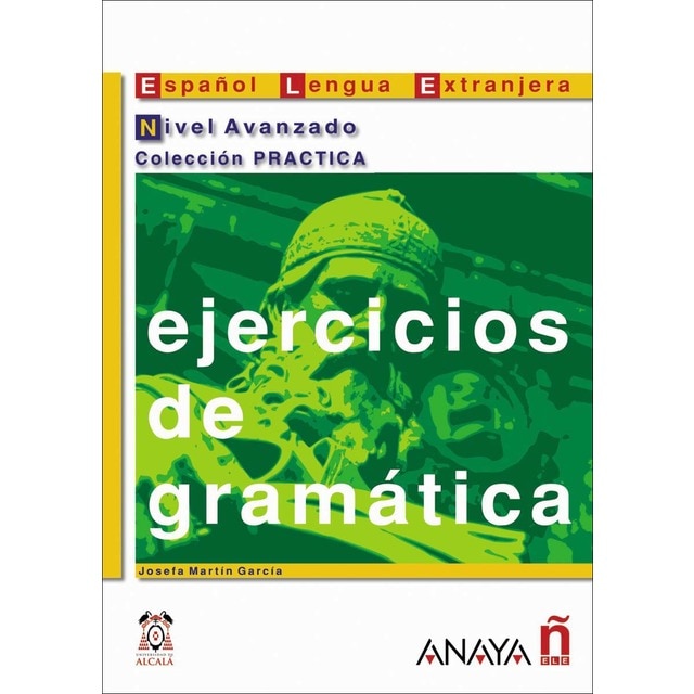 Ejercicios de gramática. Nivel Avanzado (Tapa blanda)