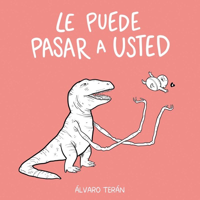 Le puede pasar a usted (Tapa blanda con solapas)