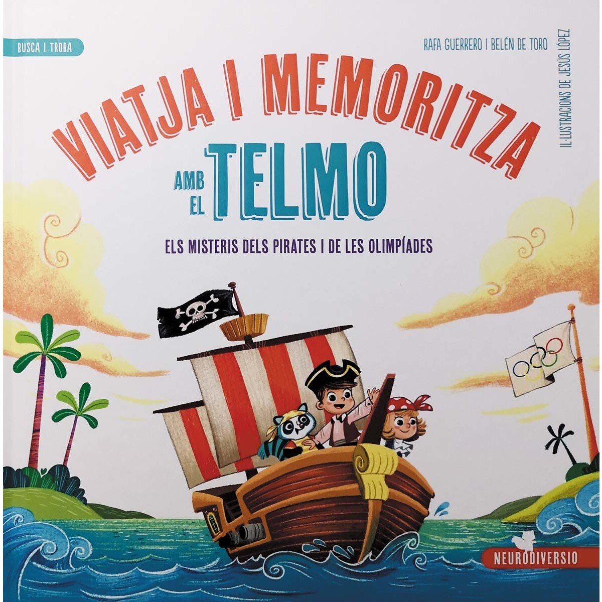 Imagem 0 de Viatja i memoritza amb el Telmo: Memòria operativa i orientació espacial (Capa dura)