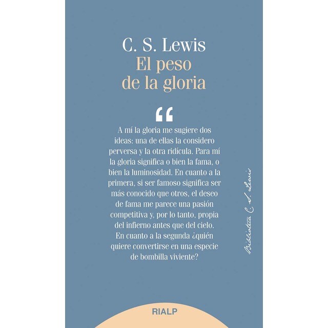 El peso de la gloria (Tapa blanda)