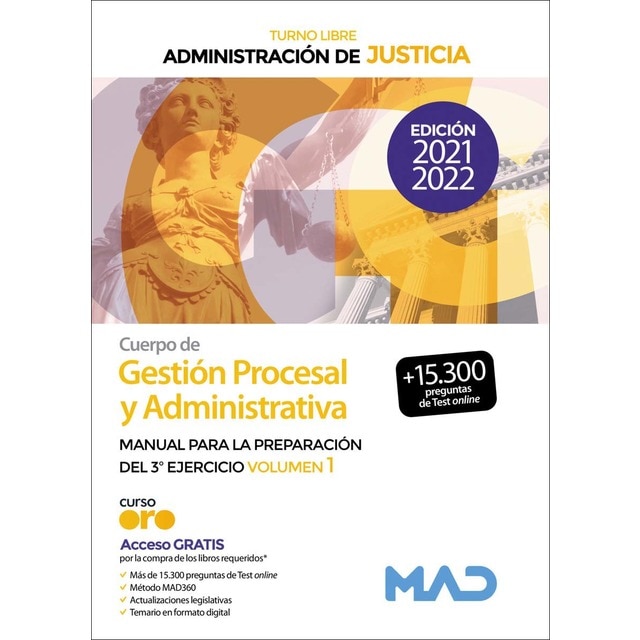 Cuerpo de gestión procesal y administrativa de la administración de justicia . Manual para la preparación del 3º ejer