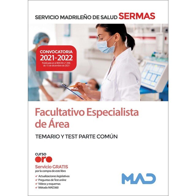 Facultativo especialista de área del servicio madrileño de salud. Temario y test parte común (Tapa blanda)