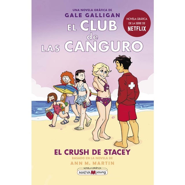 El Club de las Canguro 7: El crush de Stacey (Tapa blanda)