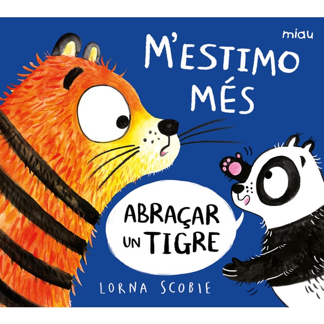 M’estimo més abraçar un tigre (Tapa dura)