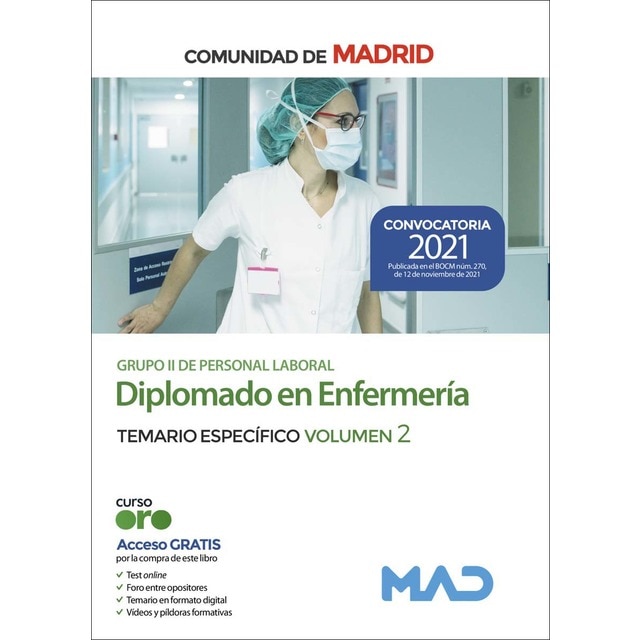 Diplomado en enfermería (grupo ii de personal laboral) de la comunidad de madrid. Temario específico volumen 2 (Tapa blanda)
