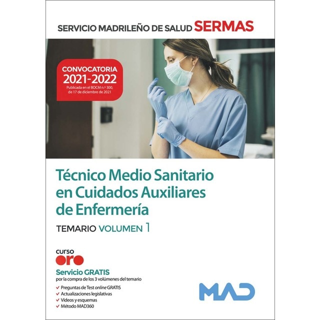 Técnico medio sanitario en cuidados auxiliares de enfermería del servicio madrileño de salud. Temario volumen 1 (Tapa blanda)