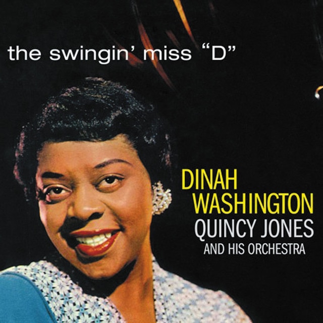 The Swingin' Miss 'D' w/ Quincy Jones (CD).