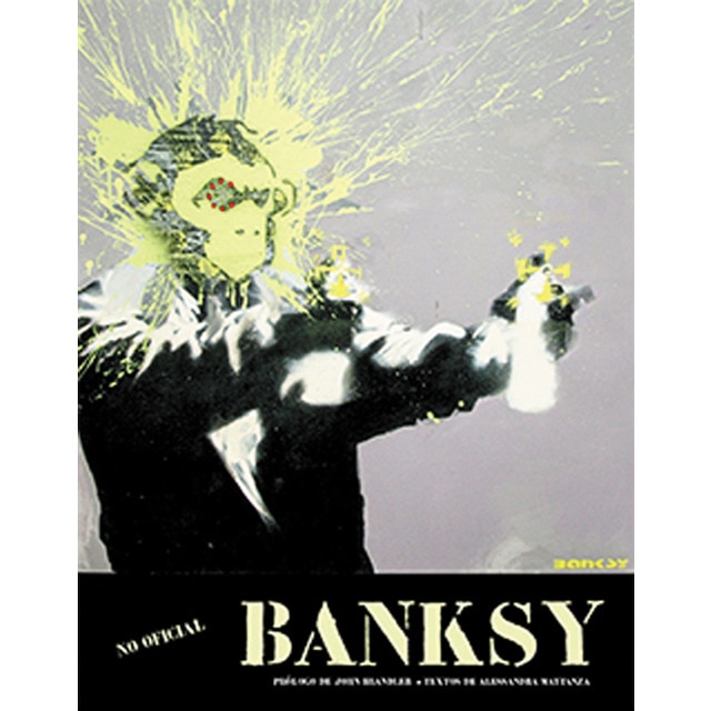 Imagem 0 de Banksy: No oficial(Tapa dura)