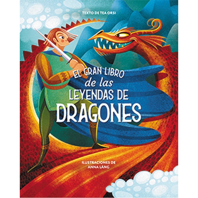 El gran libro de las leyendas de dragones (Tapa dura)