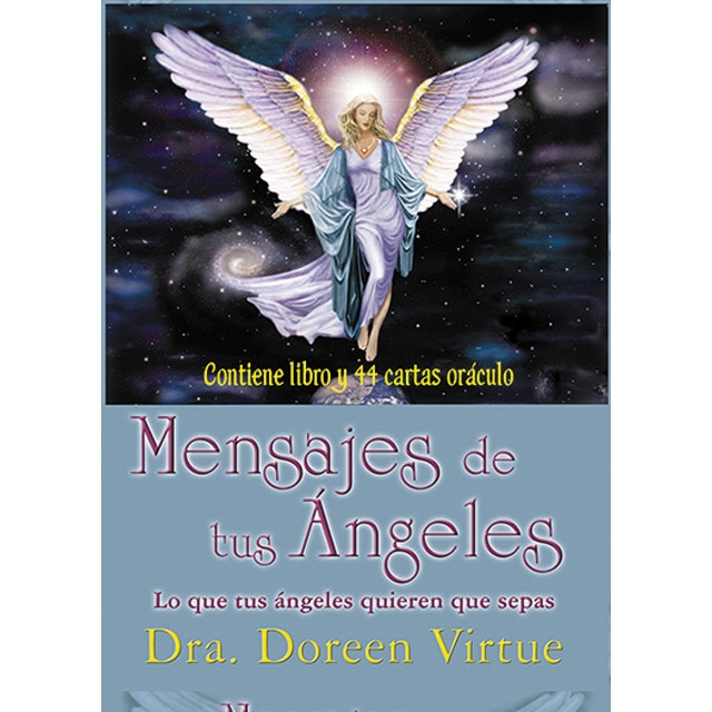 Mensajes de tus ángeles - cartas oráculo: Lo que tus ángeles quieren que sepas (Tapa dura)