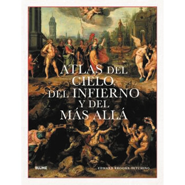 Atlas del cielo, del infierno y del más allá (Tapa dura)
