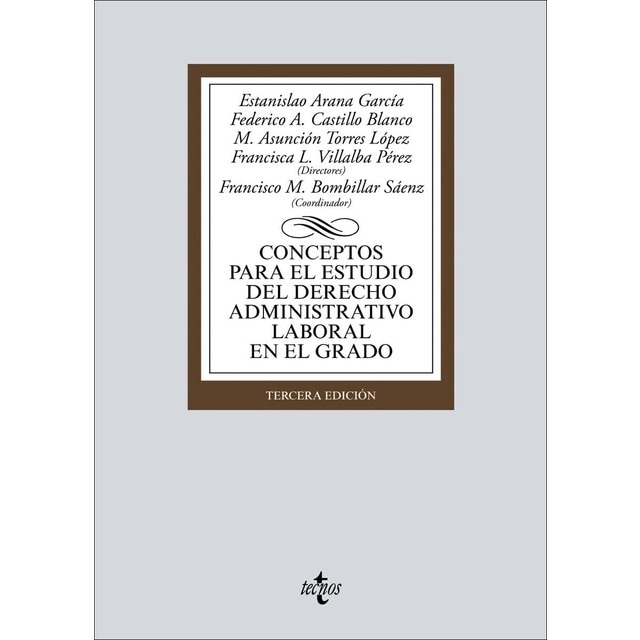 Conceptos para el estudio del derecho administrativo laboral en el grado