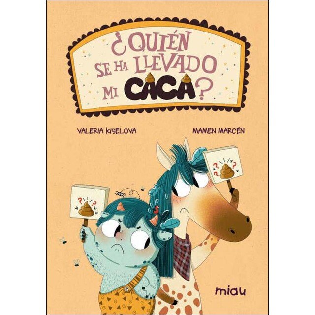 ¿Quién se ha llevado mi caca? (Tapa dura)