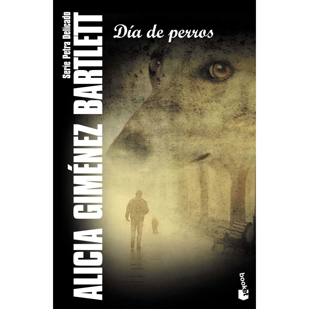 Día de perros: Serie Petra Delicado