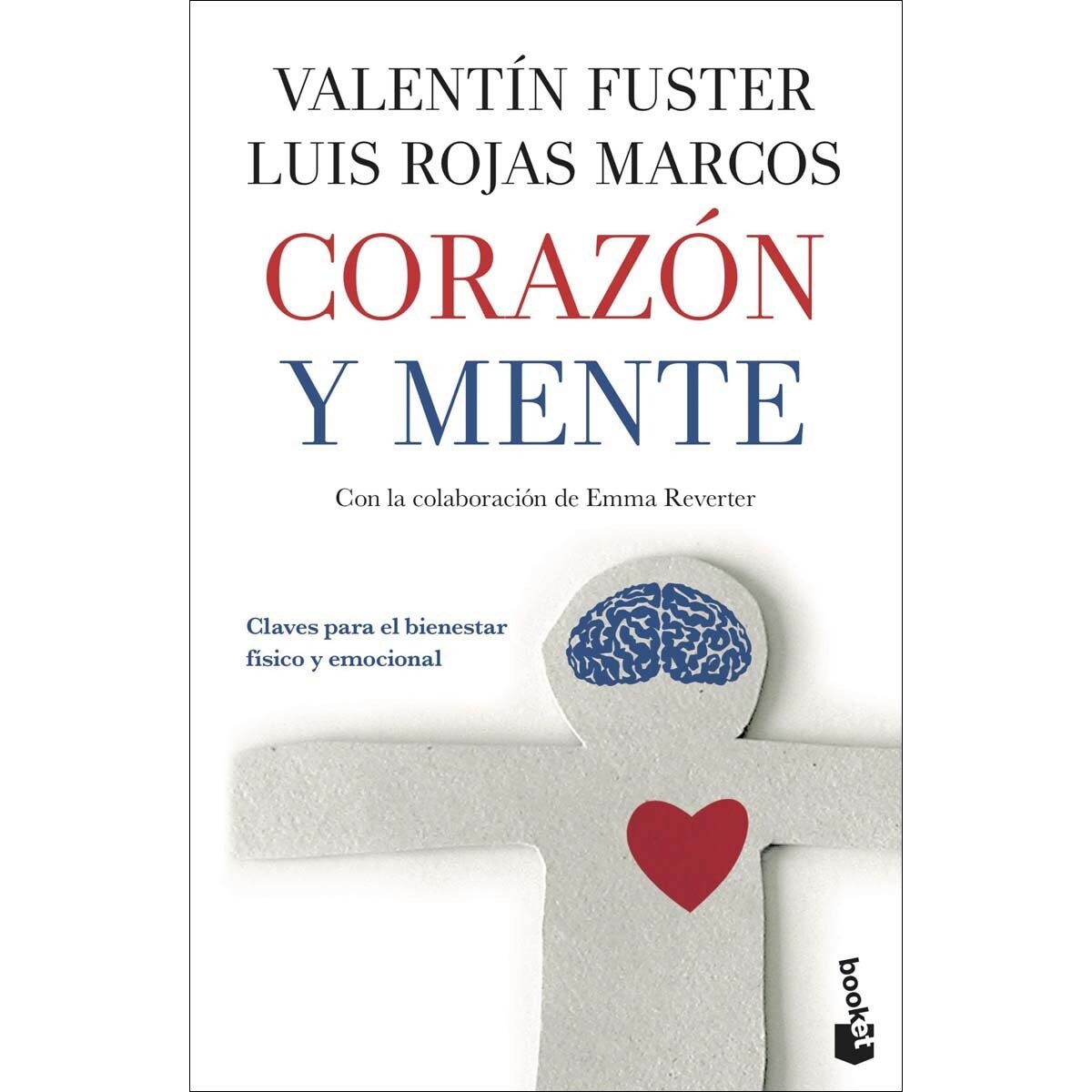 Imagem 0 de Corazón y mente: Claves para el bienestar físico y emocional(Bolsillo) (Tapa blanda)