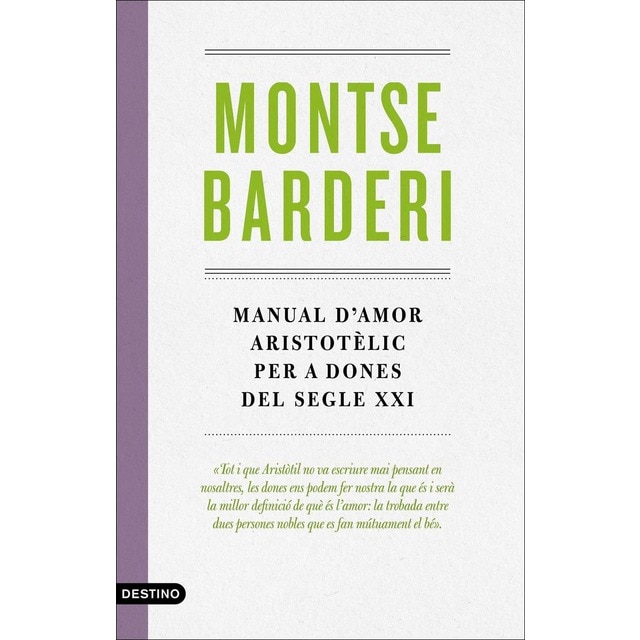 Manual d'amor aristotèlic per a dones del segle XXI (Tapa blanda)