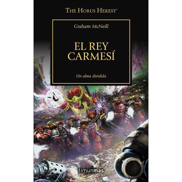 The Horus Heresy nº 44/54 El rey carmesí (Tapa blanda con solapas)
