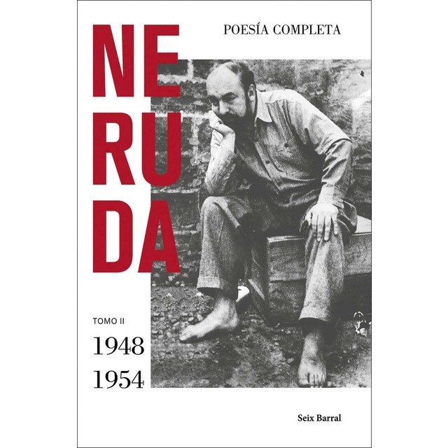 Poesía completa. Tomo II (1948 - 1954) (Tapa blanda con solapas)