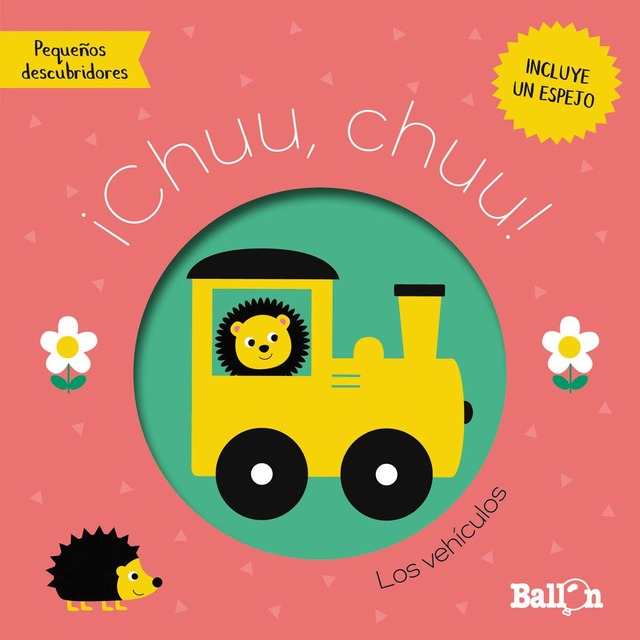 ¡CHUU, CHUU! - LOS VEHÍCULOS (Tapa dura)