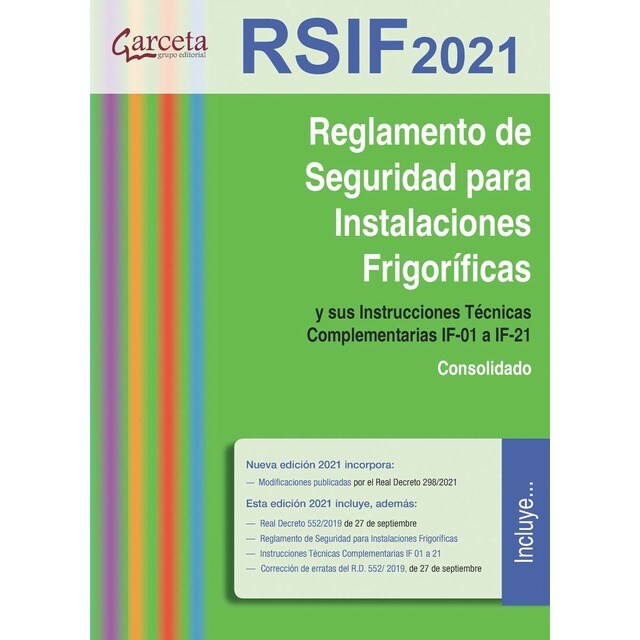 RSIF2021: Reglamento de Seguridad en Instalaciones Frigoríficas