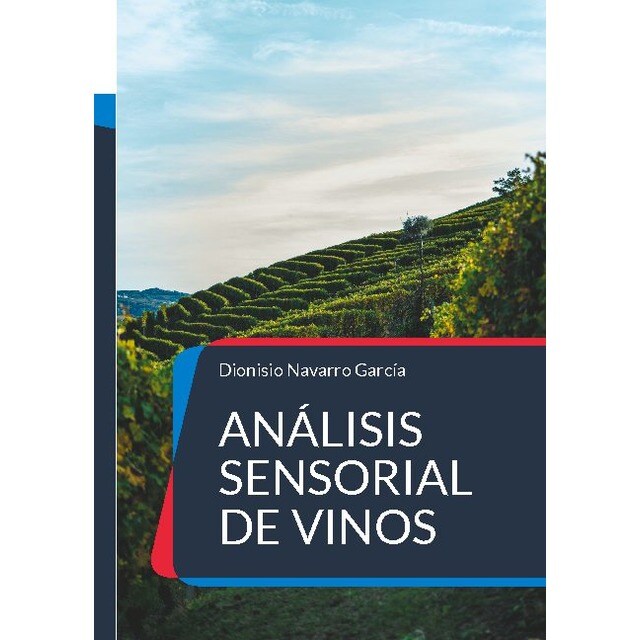 Análisis sensorial de vinos: El arte y la ciencia del vino (Tapa blanda)