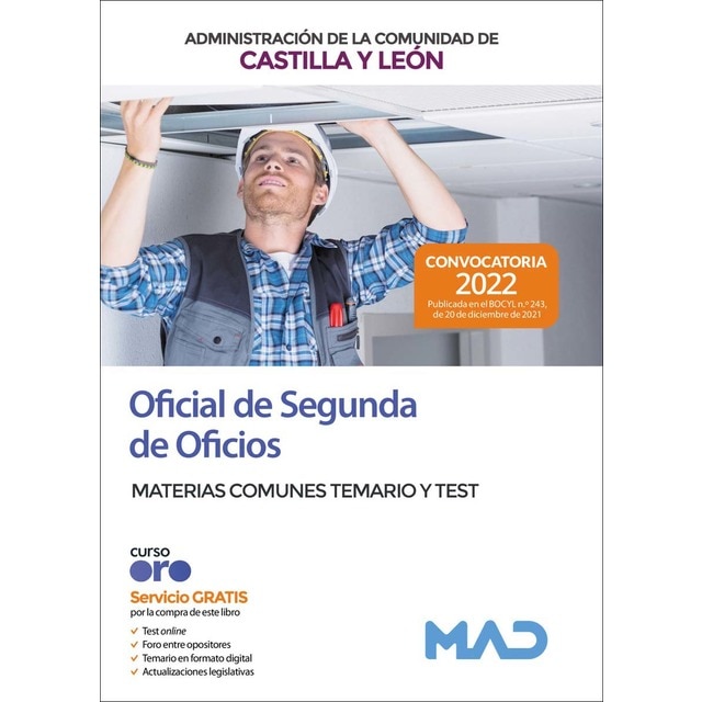 Oficial de segunda de oficios de la administración de la comunidad de castilla y león. Materias comunes temario y test (Tapa blanda)