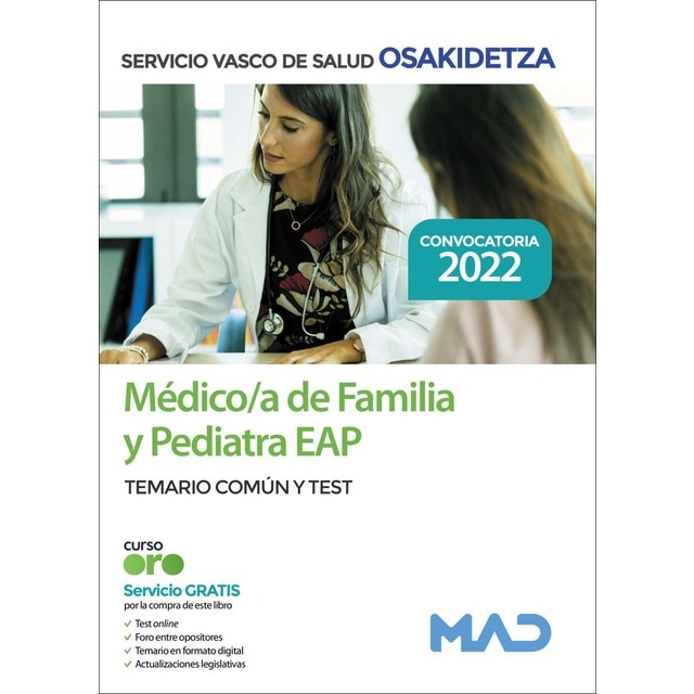 Médico/a de familia y pediatra eap de osakidetza-servicio vasco de salud. Temario común y test (Tapa blanda)