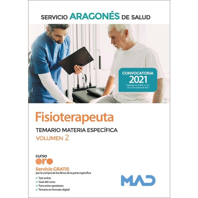 Fisioterapeuta del servicio aragonés de salud (salud-aragón). Temario materia específica volumen 2 (Tapa blanda)