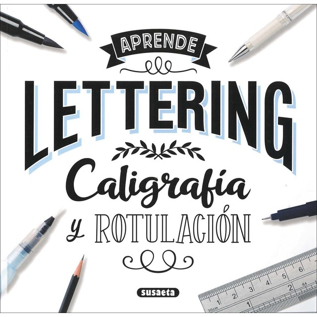 Lettering. Caligrafía y rotulación (Tapa blanda)