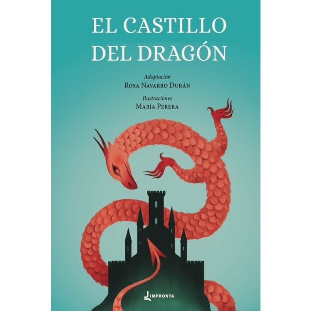 El castillo del dragón (Tapa blanda con solapas)
