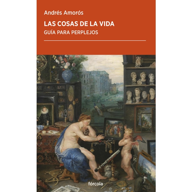 Imagem 0 de Las cosas de la vida: Guía para perplejos (Capa mole com abas)