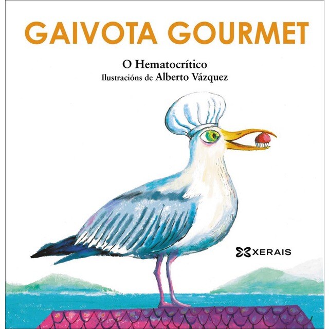 Gaivota gourmet: Os Hematiños (Tapa dura)