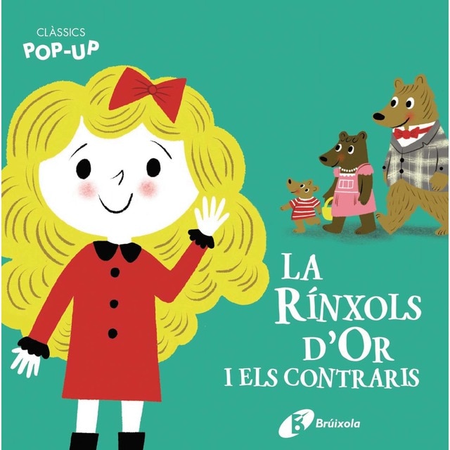 Clàssics Pop-Up. La Rínxols d'Or i els contraris (Tapa dura)