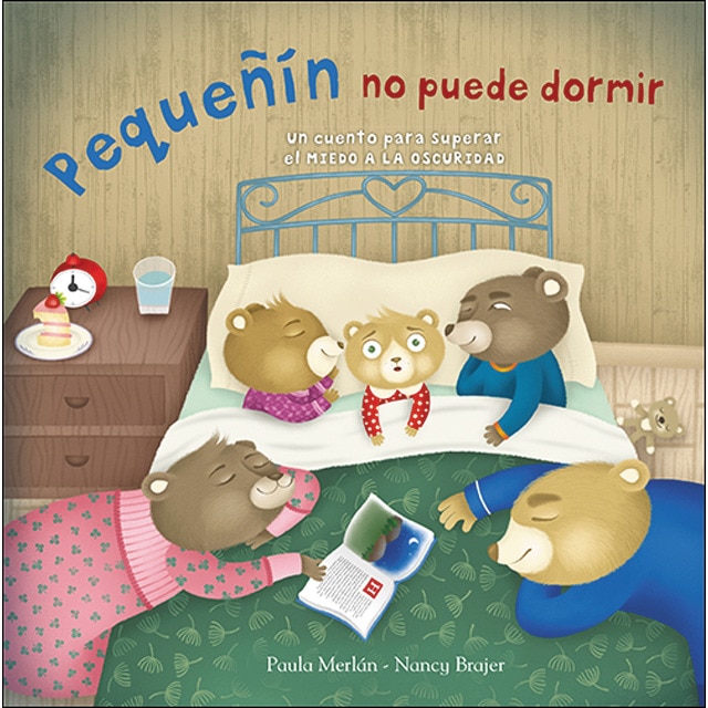 Pequeñín no puede dormir: Un cuento para superar el miedo a la oscuridad (Tapa dura)