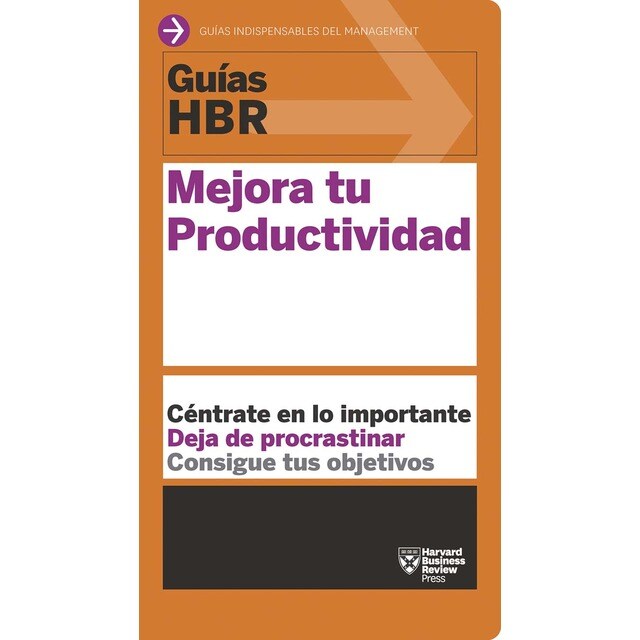 Guía hbr: mejora tu productividad (Tapa blanda)