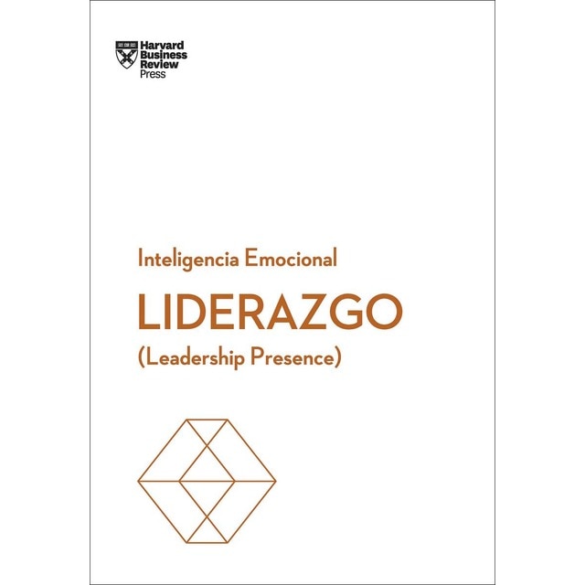 Liderazgo: Leadership presence (Tapa blanda)