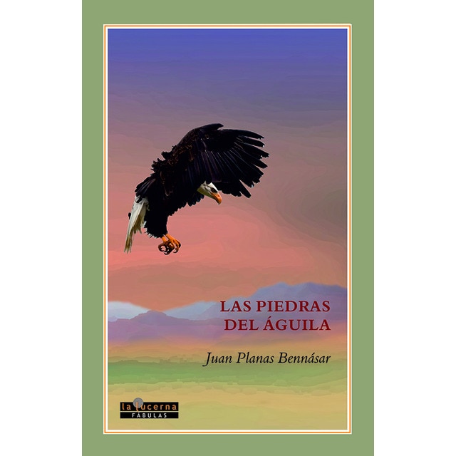 Las piedras del Águila (Tapa blanda)