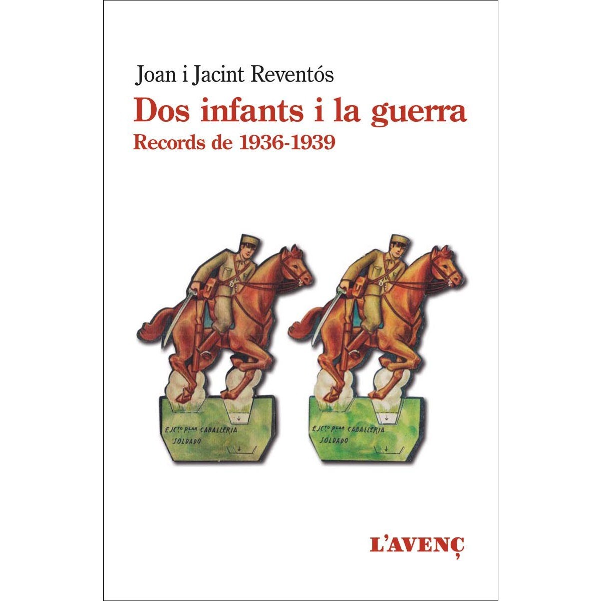 Imagem 0 de Dos infants i la guerra: Records de 1936-1939