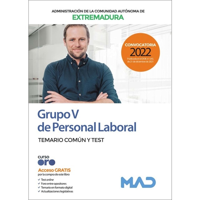 Grupo v de personal laboral de la administración de la comunidad autónoma de extremadura. Temario común y test (Tapa blanda)