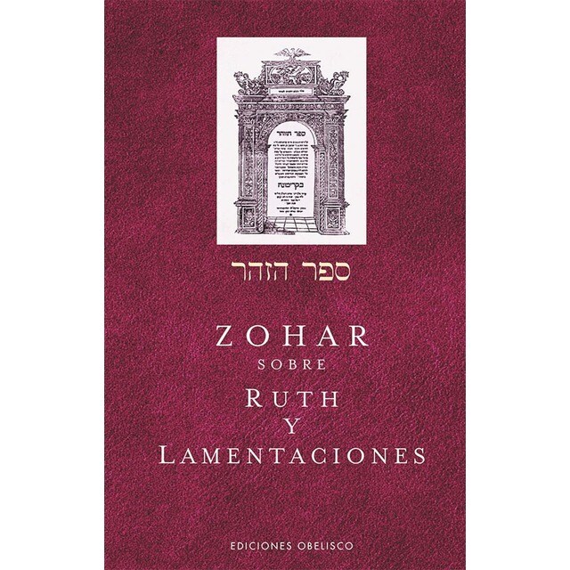 El zohar sobre ruth y lamentaciones (Tapa dura)