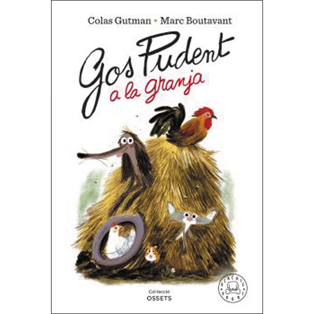 Gos Pudent a la granja (Tapa dura)