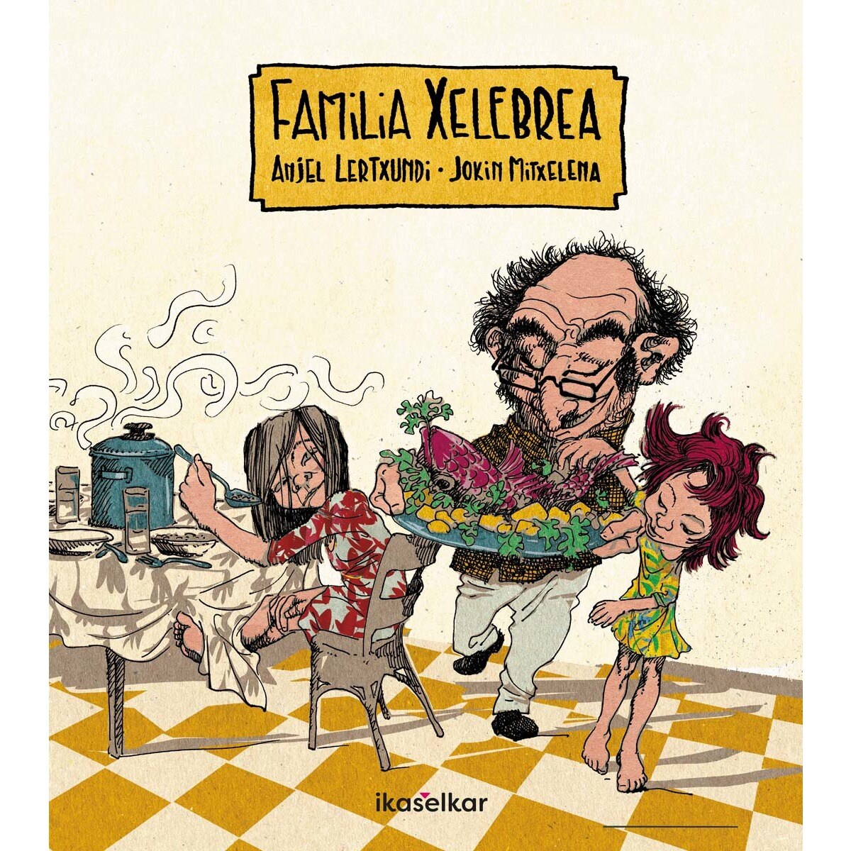 Imagem 0 de Familia xelebrea (Capa mole)