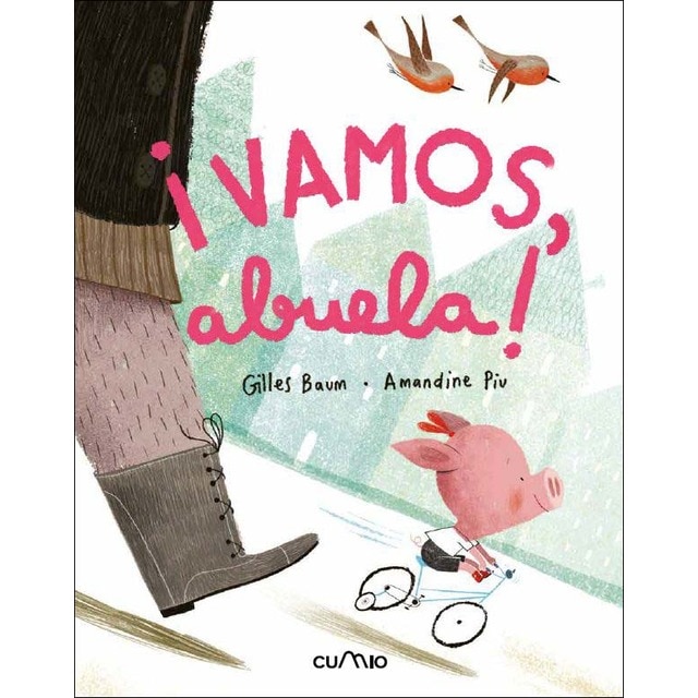 ¡Vamos, abuela!