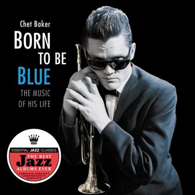 Born To Be Blue  The Music of His Life CD