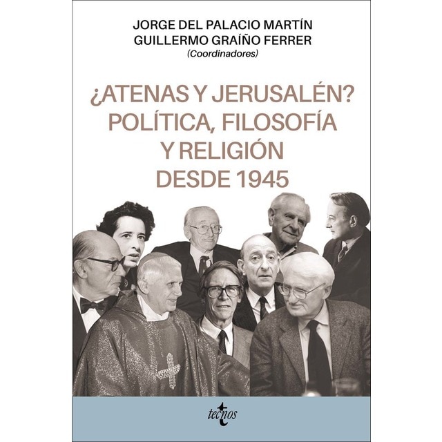¿Atenas y Jerusalén? Política, filosofía y religión desde 1945 (Tapa blanda con solapas)