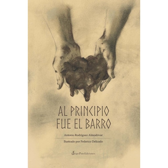 Al principio fue el barro (Tapa dura)
