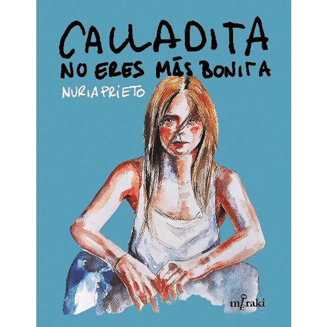 Imagem 0 de Calladita no eres más bonita (Capa mole com abas)