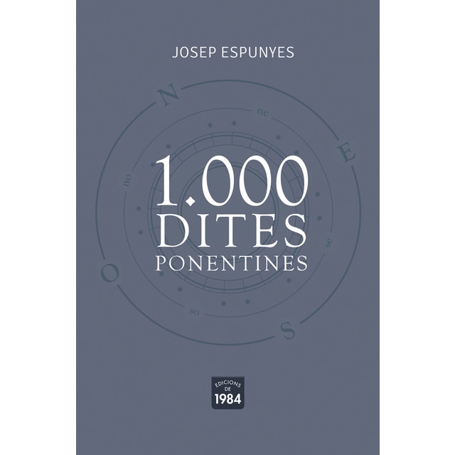 1.000 dites ponentines.: Què signifiquen, amb equivalències en llatí (Tapa blanda con solapas)